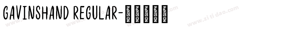 GavinsHand Regular字体转换